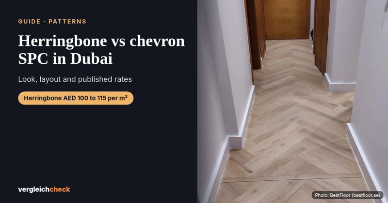 Herringbone vs chevron SPC flooring in Dubai: which pattern fits your home?