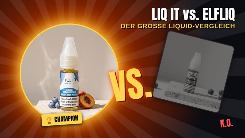 LIQ IT vs. ELFLIQ: Welches 10-ml-Liquid passt besser zu dir?