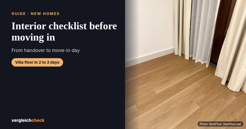 New home in Dubai: interior checklist from handover to move-in