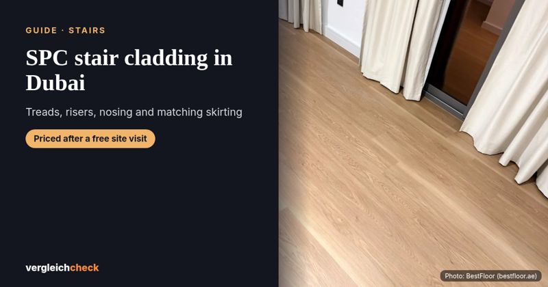SPC stair cladding in Dubai: how it works and what to plan